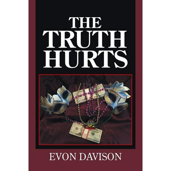 The Truth Hurts (Paperback)