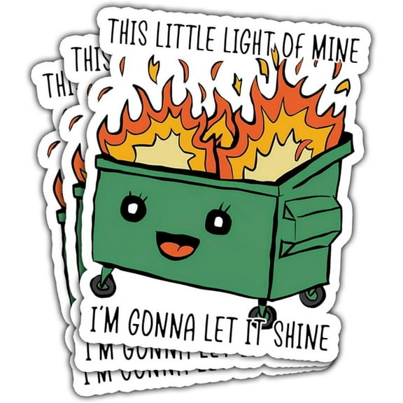 This Little Light of Mine Dumpster Fire Sticker, This Little Light of Mine Sticker, Dumpster Fire Light, This Little Light of Mine Dumpster Fire Stickers for Laptop Phone Car Helmet 3"x3" (3x3inch)