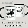 thumbnail image 3 of I'm Not Old I'm Classic - Vintage Car Pattern Mug, Funny Coffee Mug 11oz, Ceramic Cup, Gift, Also Suitable For Cafe Restaurant, 3 of 7
