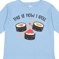 thumbnail image 4 of Inktastic Kawaii How I Roll Sushi Boys or Girls Long Sleeve Toddler T-Shirt, 4 of 5