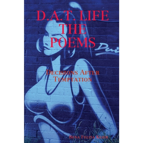 D.A.T. Life, (Paperback)