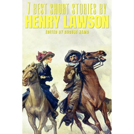7 best short stories by Henry Lawson - eBook