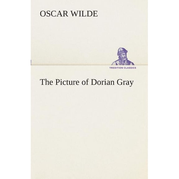 The Picture of Dorian Gray, (Paperback)