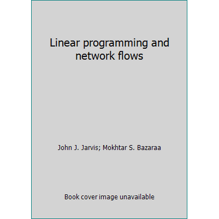 Linear programming and network flows, Used [Hardcover]