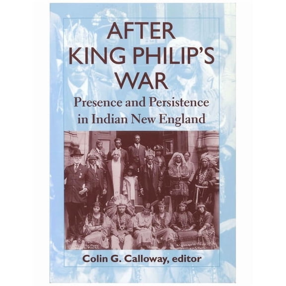 Reencounters with Colonialism--New Persp After King Philip's War, (Paperback)