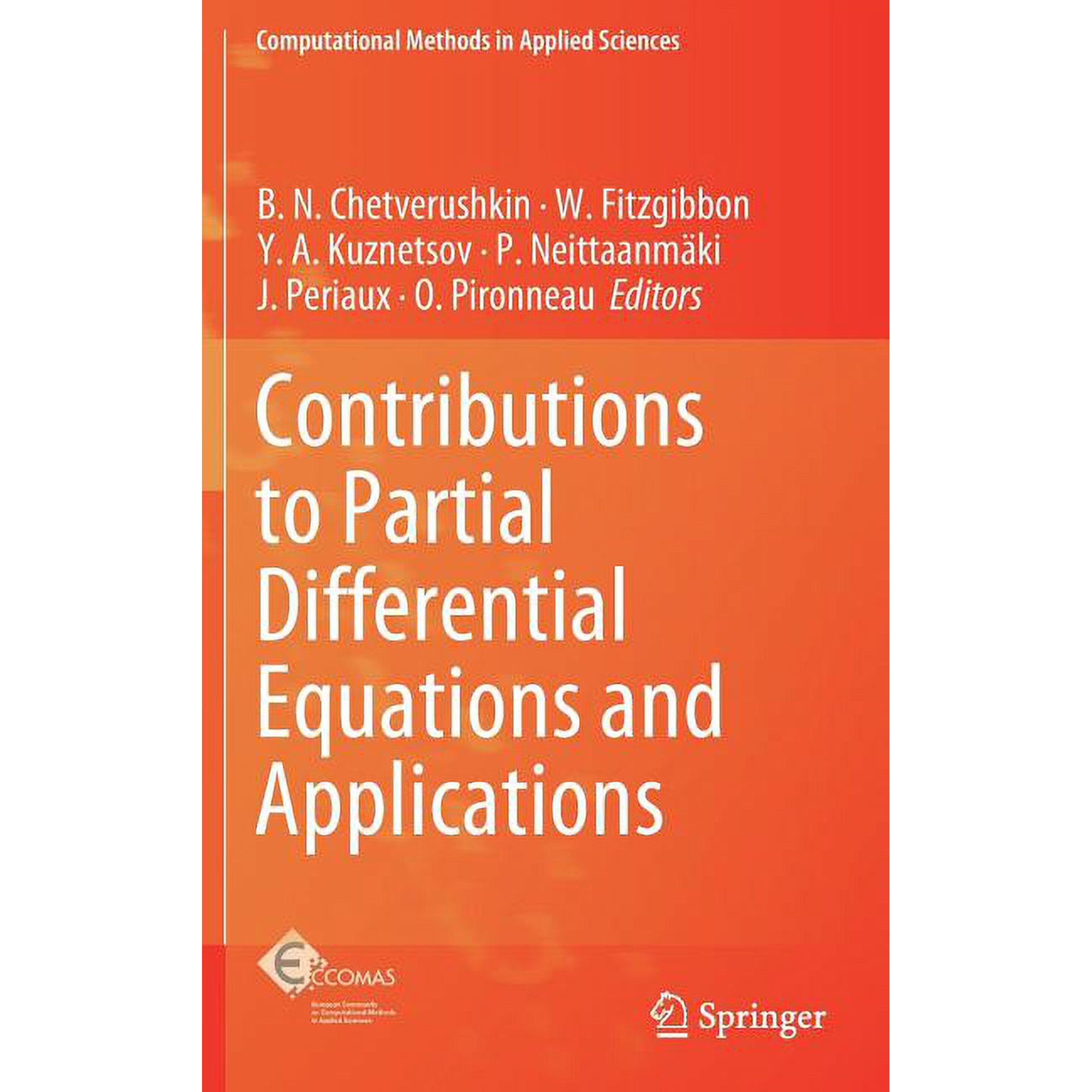 Computational Methods in Applied Science Contributions to Partial Differential Equations and Applications Book 47 (Hardcover)