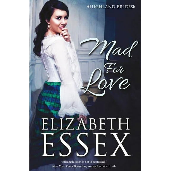 Highland Brides Mad for Love, Book 1, (Paperback)