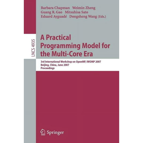 A Practical Programming Model for the Multi-Core Era, (Paperback)