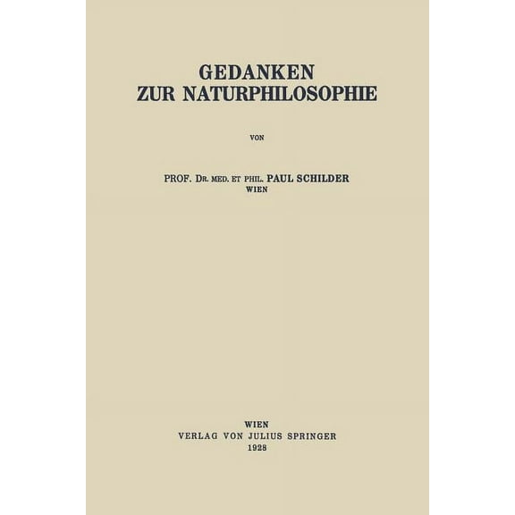 Gedanken Zur Naturphilosophie, (Paperback)