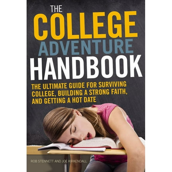 The College Adventure Handbook Softcover, (Paperback)