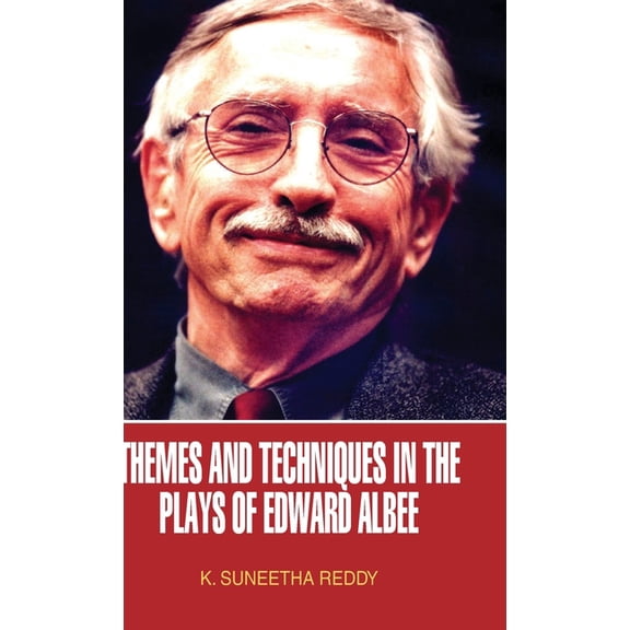 Themes and Techniques in the Plays of Edward Albee, (Hardcover)