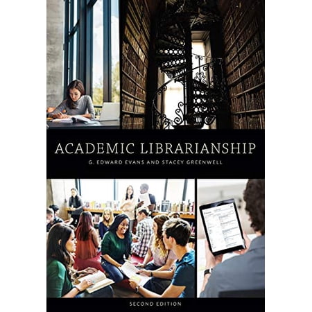 Pre-Owned Academic Librarianship (Paperback) 0838915639 9780838915639