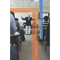 Imágenes y Anécdotas Transaccionales: Un intento de explicar los errores incorregibles (Paperback)