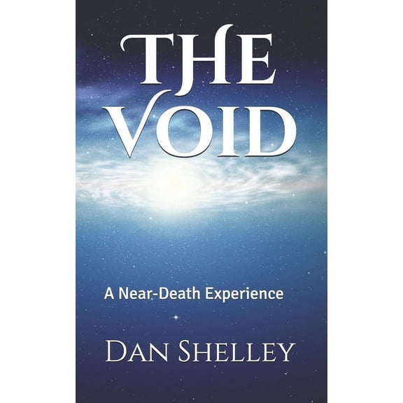The Void: A Near-Death Experience, (Paperback)