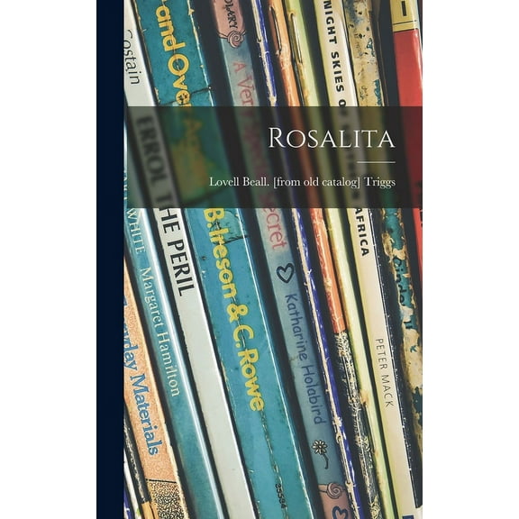 Rosalita, (Hardcover)
