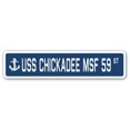 thumbnail image 1 of SignMission SSN-Chickadee Msf 59 Panneau de Rue 4 x 18 Po - USS Chickadee Msf 59, 1 of 1