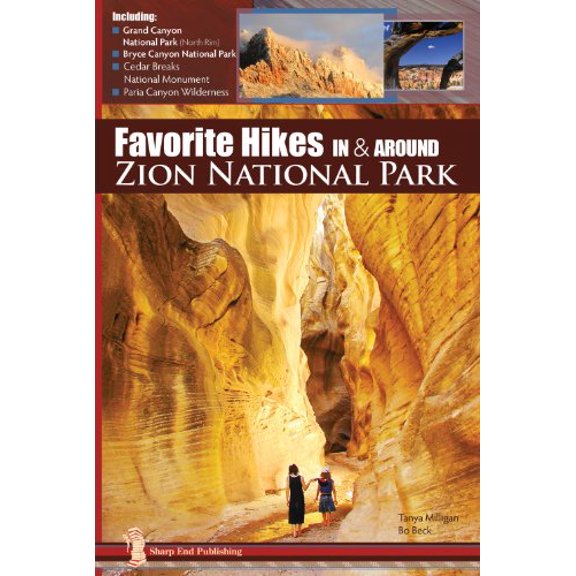 Pre-Owned Favorite Hikes in and Around Zion National Park (Paperback) 1892540827 9781892540829