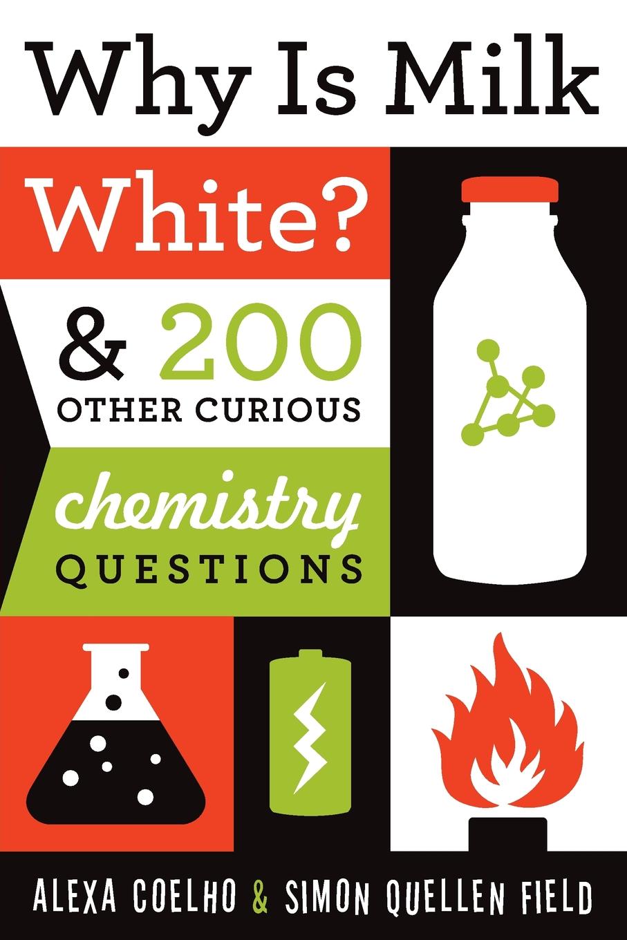 Why Is Milk White? (Paperback)
