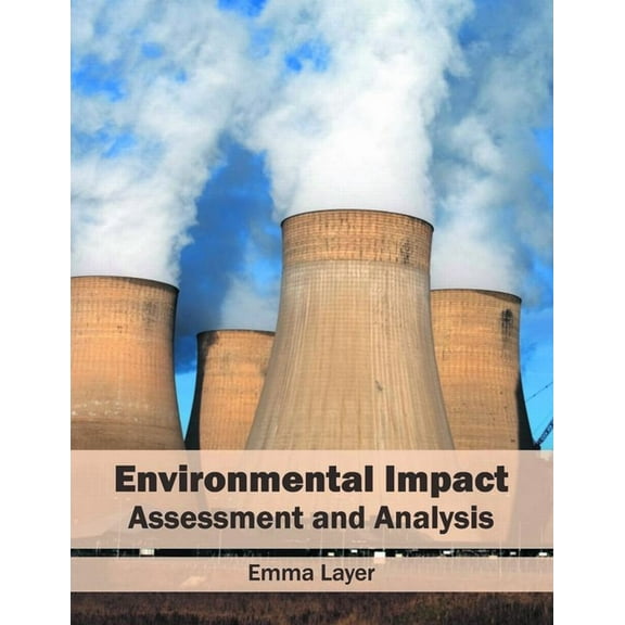 Environmental Impact: Assessment and Analysis, (Hardcover)