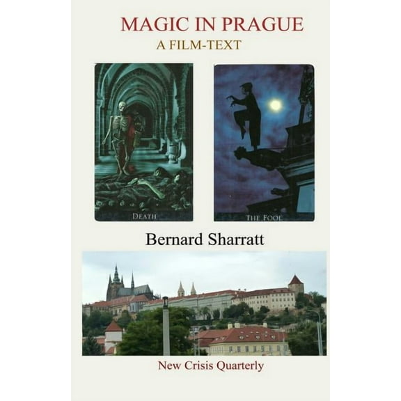 Magic in Prague: A Film-Text