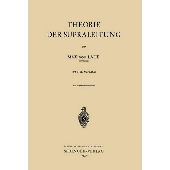 Theorie Der Supraleitung, (Paperback)