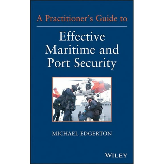Maritime and Port Security (Hardcover)