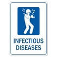 thumbnail image 1 of SignMission OS-NS-P-1824-25573 OSHA Notice Plastic Sign - Infectious Diseases, 1 of 1