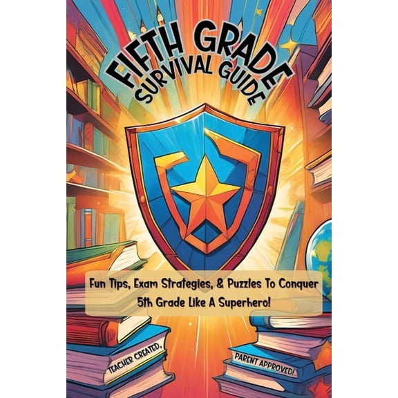 Fifth Grade Survival Guide, (Paperback)