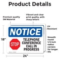 thumbnail image 2 of (2 Pack) Telephone Conference Call In Progress Sign, 2 of 7
