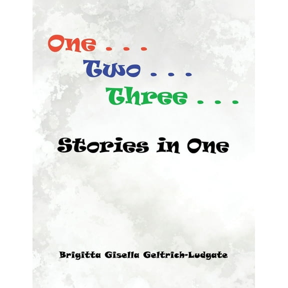 One Two Three Stories in One