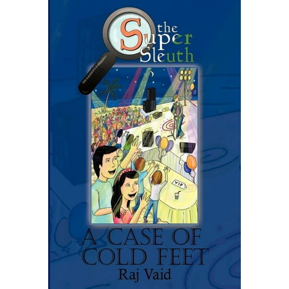 A Case of Cold Feet: The Super Sleuth - Mystery #2, (Paperback)