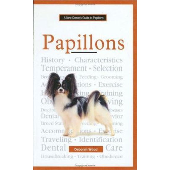 Pre-Owned A New Owner's Guide to Papillons (Hardcover) 0793828198 9780793828197
