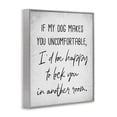thumbnail image 2 of Stupell Industries Farmhouse Funny Dog Makes You Uncomfortable Gray Framed Giclee Art, 16 x 20, by Lil' Rue, 2 of 7