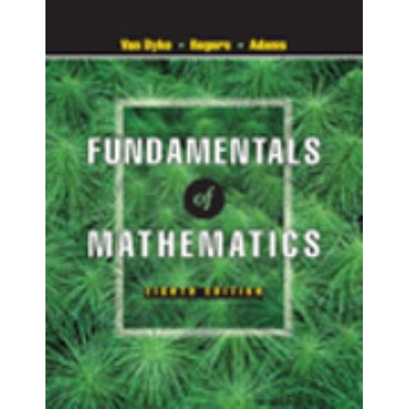 Pre-Owned Fundamentals of Mathematics (with CD-ROM, Make the Grade, and InfoTrac) (Available Titles CengageNOW) (Paperback) 0534398162 9780534398163
