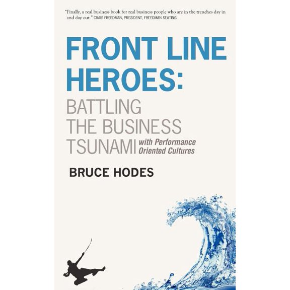 Front Line Heroes (Paperback)