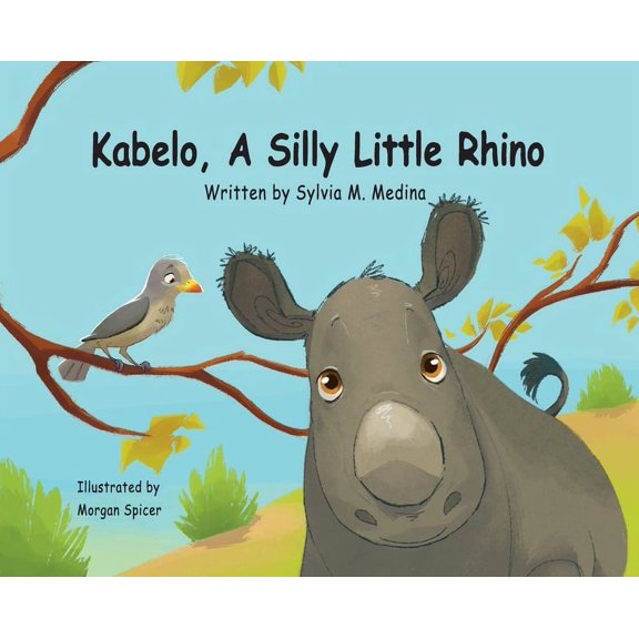 Kabelo, A Silly Little Rhino - Hardback, (Hardcover)