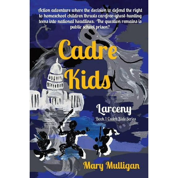 Cadre Kids: Larceny, (Paperback)