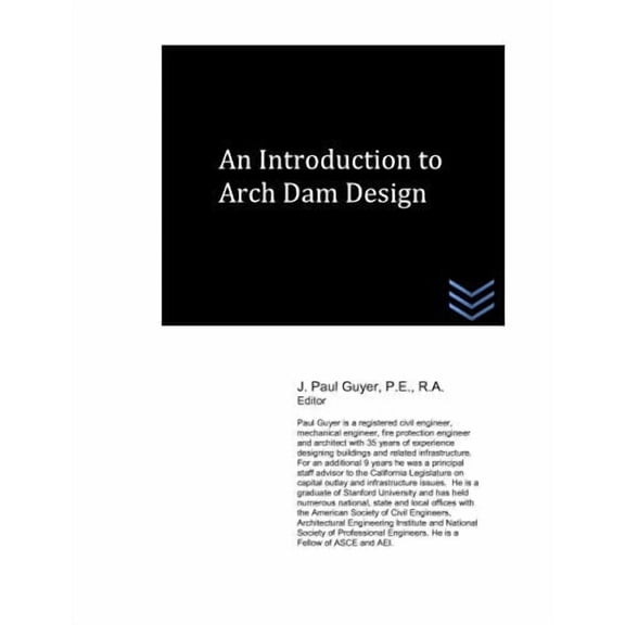 Dams and Hydroelectric Power Plants: An Introduction to Arch Dam Design (Paperback)