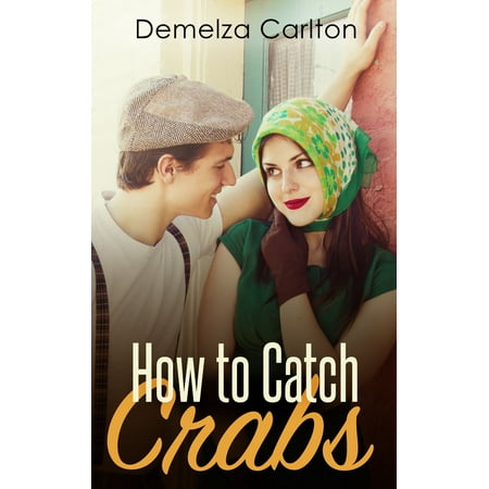 How To Catch Crabs - eBook (Best Place To Catch Crabs)