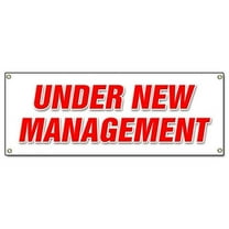 SignMission 18 x 48 in. Under New Management Banner Sign