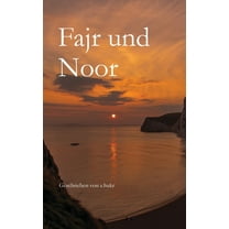 Fajr und Noor, (Paperback)