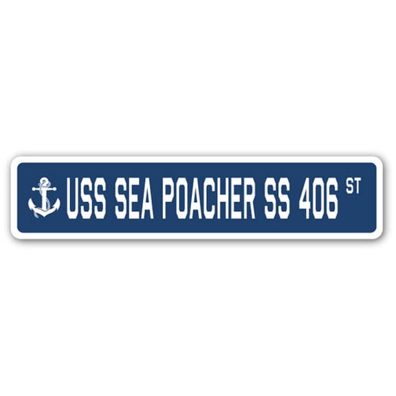 USS SEA POACHER SS 406 Street Sign us navy ship veteran sailor gift