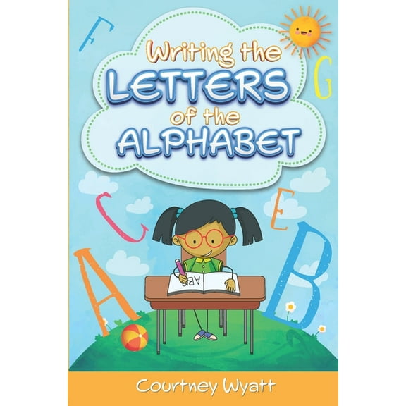 Learning to Write the Alphabet (Paperback)