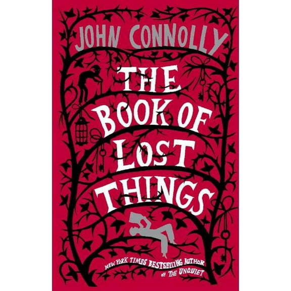 The Book of Lost Things The Book of Lost Things, Book 1, (Paperback)