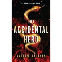 Reawakening The Accidental Hero, Book 2, (Paperback)