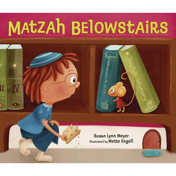 Matzah Belowstairs (Paperback)