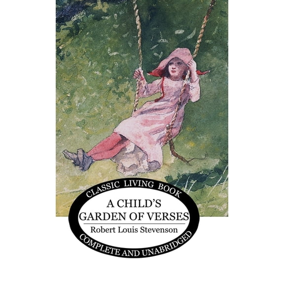A Child's Garden of Verses, (Hardcover)