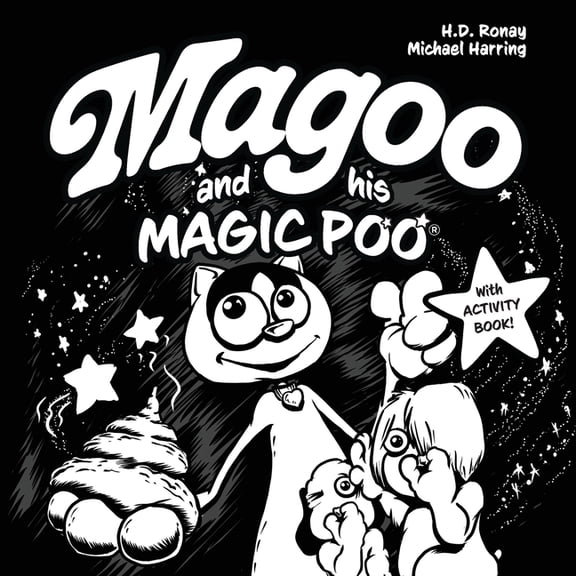 Magoo and His Magic Poo with Activity Book: Heartwarming and Hilarious Rhyming Children's Book with Activity Book Filled, (Paperback)