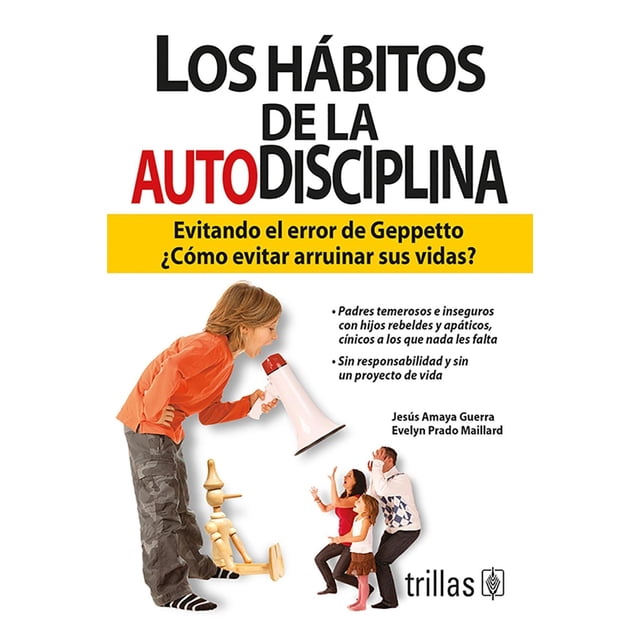Los Hábitos De La Autodisciplina