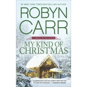 ROBYN CARR Virgin River Novel: My Kind of Christmas: A Holiday Romance Novel (Paperback)